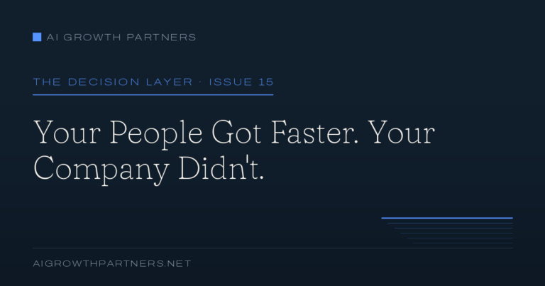 Your people got faster. Your company didn’t.